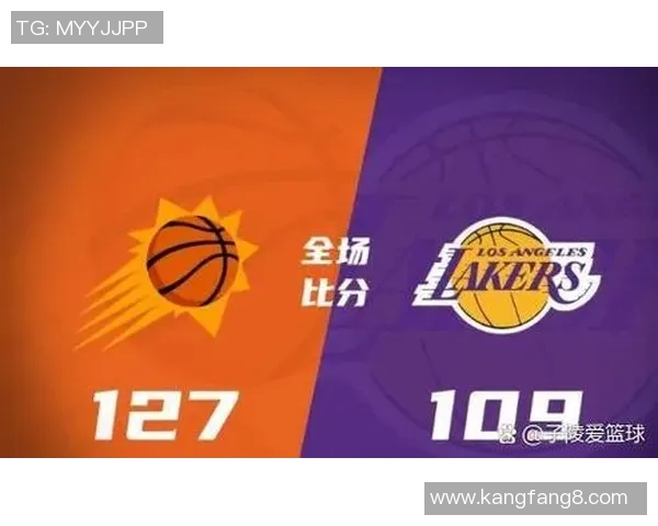 太阳队与湖人队精彩对决全场回放带你重温比赛经典瞬间与精彩时刻